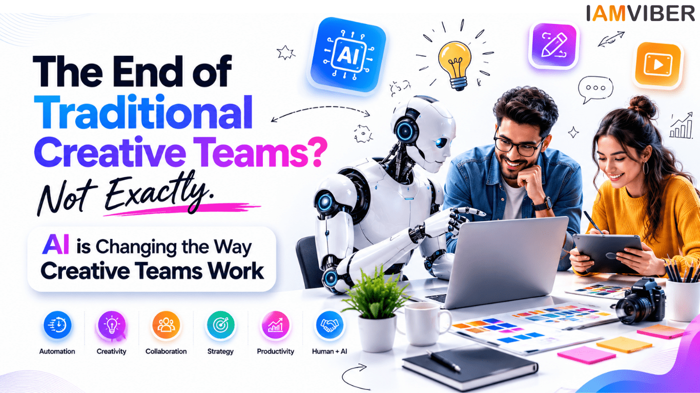 The End of Traditional Creative Teams? Not Exactly